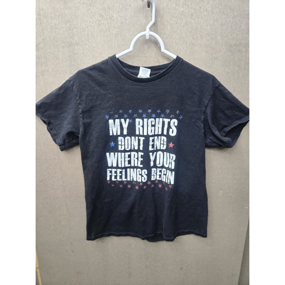 My Rights Dont End Where Your Feelings Begin T Shirt Medium Patriotic